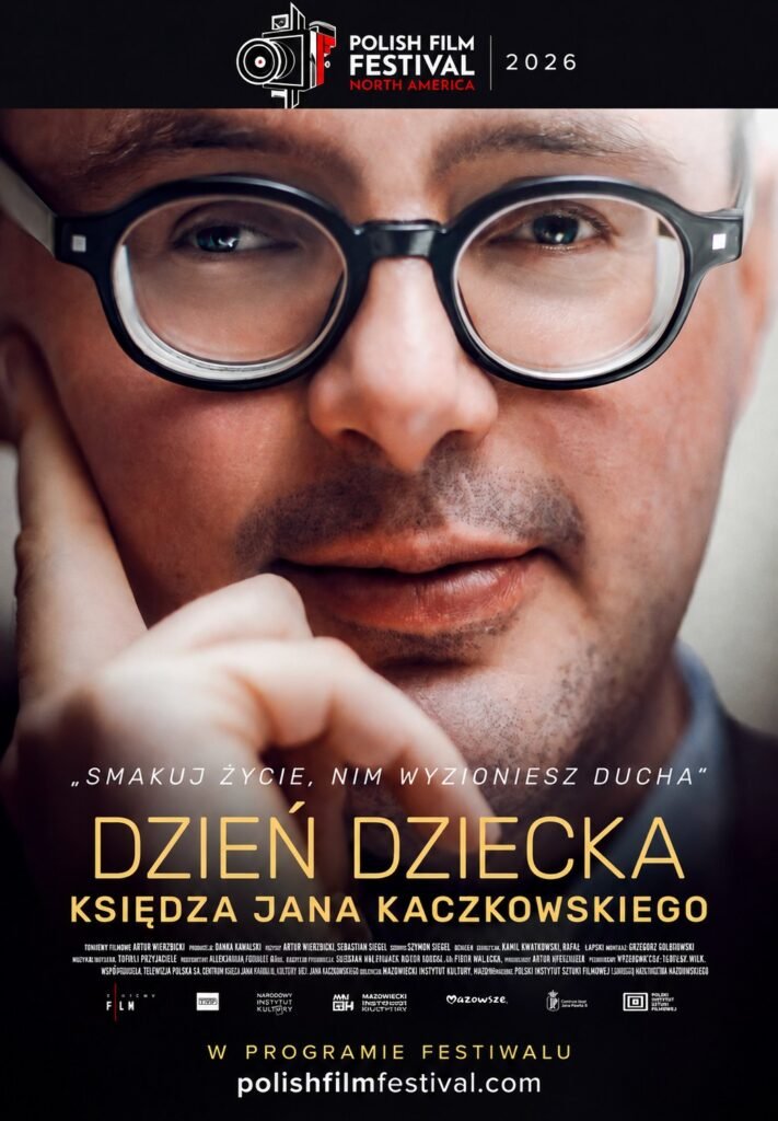 Dzień dziecka księdza Jana Kaczkowskiego – plakat Polish Film Festival North America 2026